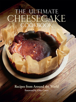 cover image of The Ultimate Cheesecake Cookbook